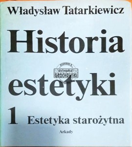 Historia estetyki. I: Estetyka starożytna