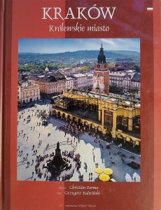 Kraków, Królewskie miasto