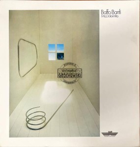 Baffo Banfi – Ma, Dolce Vita LP
