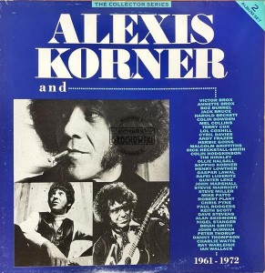 Alexis Korner – Alexis Korner And... 1961 - 1972 2LP