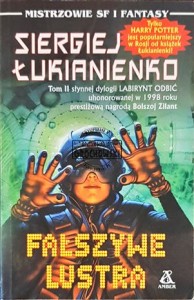 Fałszywe lustra ŁUKIANIENKO