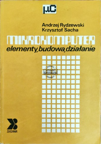 668727 Mikrokomputer. Elementy, budowa, działanie