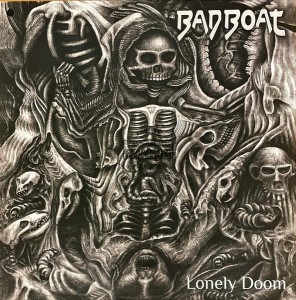 Bad Boat – Lonely Doom LP (Limited Edition)