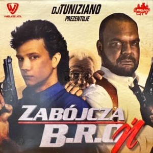 DJ Tuniziano, B.R.O – Zabójcza B.R.O.ń CD