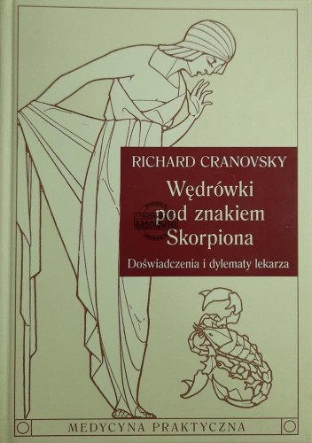 667853 Wędrówki pod znakiem skorpiona. Doświadczenia i dylematy lekarza