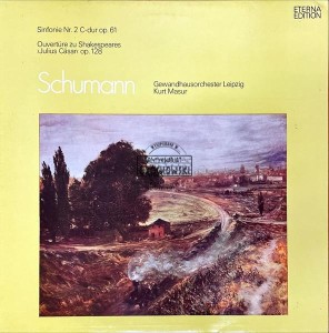 Schumann - Gewandhausorchester Leipzig, Kurt Masur – Sinfonie Nr. 2 C-dur Op. 61 / Ouvertüre Zu Shakespeares ›Julius Cäsar‹ Op. 128 LP