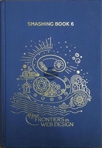 667888 Smashing Book 6. New Frontiers in Web Design