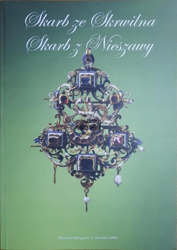 667934 Skarb ze Skrwilna. Skarb z Nieszawy