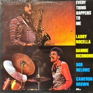 Larry Nocella – Everything Happens To Me LP
