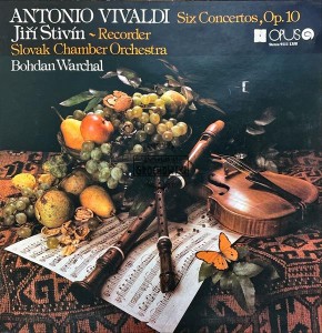Antonio Vivaldi - Jiří Stivín - Recorder, Slovak Chamber Orchestra, Bohdan Warchal – 6 Concertos, Op. 10 LP