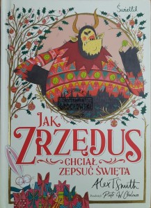 Jak Zrzędus chciał zepsuć święta