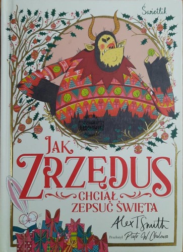 687021 Jak Zrzędus chciał zepsuć święta