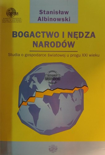 669913 Bogactwo i nędza narodów