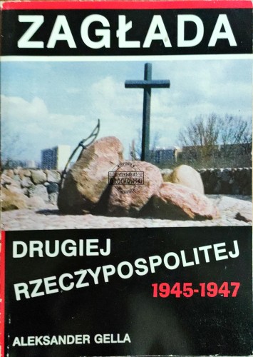 668967 Zagłada drugiej Rzeczypospolitej 1945-1947