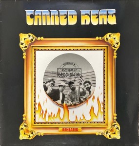 Canned Heat – Reheated LP