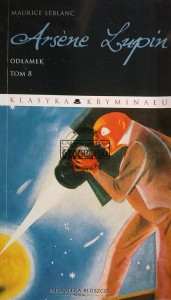 Arsene Lupin, tom 8, Odłamek