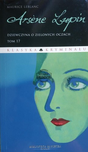 669965 Arsene Lupin, tom 17, Dziewczyna o zielonych oczach