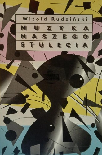669971 Muzyka naszego stulecia