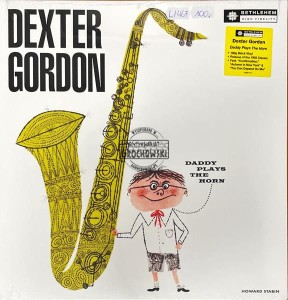 Dexter Gordon – Daddy Plays The Horn LP