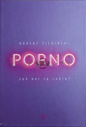 687113 Porno. Jak oni to robią?