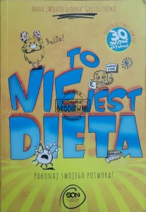 To nie jest dieta