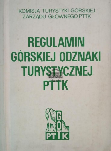 689086 Regulamin górskiej odznaki turystycznej PTTK