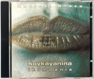 Soykayanina i Kompania – Radical Graża CD
