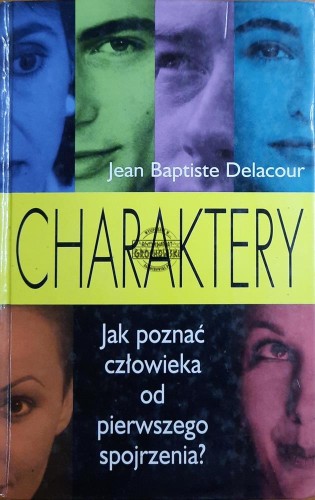 687174 Charaktery. Jak poznać człowieka od pierwszego spojrzenia?