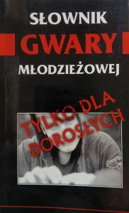 Słownik gwary młodzieżowej