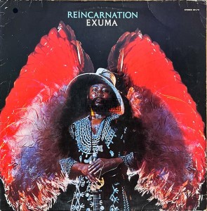 Exuma – Reincarnation LP