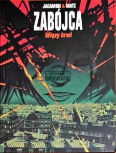 Zabójca. Tom 4 Więzy krwi 