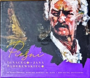 Ignacy Jan Paderewski - Pieśni CD