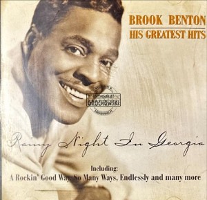 Brook Benton – Rainy Night In Georgia CD
