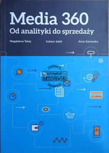 Media 360. Od analityki do sprzedaży