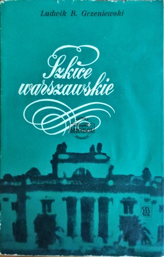 688330 Szkice warszawskie