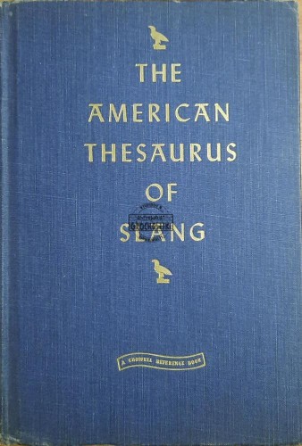 687380 The American Thesaurus of Slang