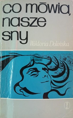 689354 Co mowią nasze sny