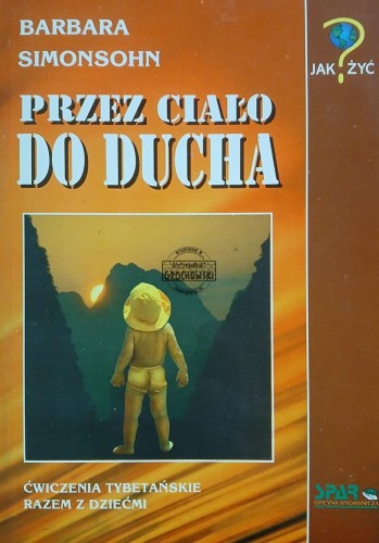 689370 Przez ciało do ducha