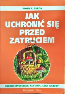 Jak uchronić się przed zatruciem