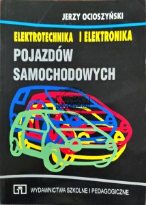 Elektrotechnika i elektronika pojazdów samochodowych