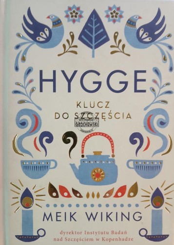 689411 Hygge, Klucz do szczęścia