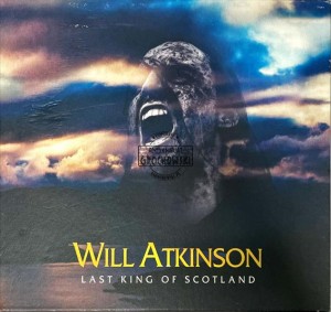 Will Atkinson – Last King Of Scotland CD
