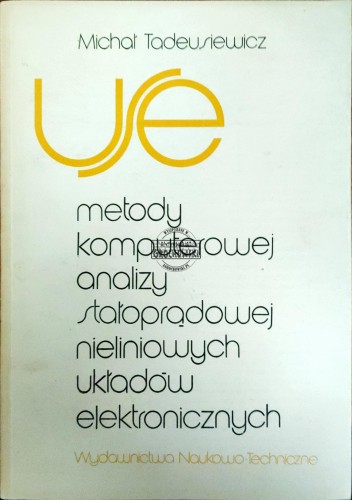 688403 Metody komputerowej analizy stałoprądowej nieliniowych układów elektronicznych