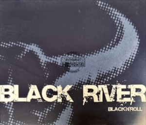 Black River – Black'n'Roll CD