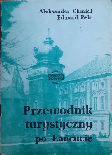 687565 Przewodnik turystyczny po Łańcucie