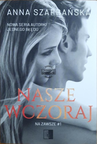 687567 Nasze wczoraj