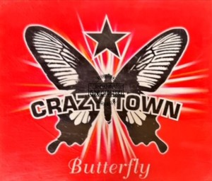 Crazy Town – Butterfly CD