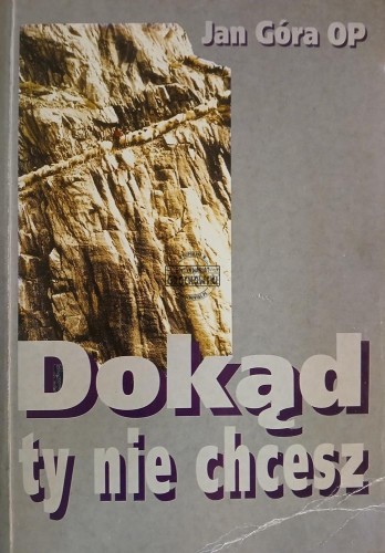 689593 Dokąd ty nie chcesz