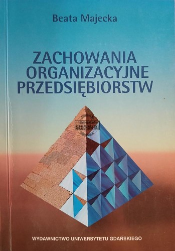 689640 Zachowania organizacyjne przedsiębiorstw