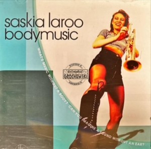Saskia Laroo – Bodymusic CD